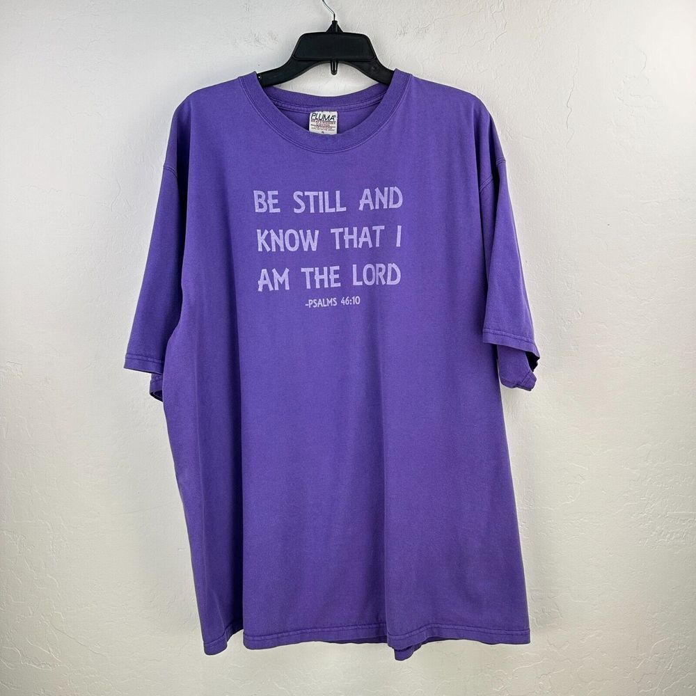 Pluma T-shirt XL Purple Be Still And‎ Know That I Am The Lord Psalms Bible Verse
